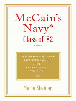 cover image of McCain's Navy*  Class of '82